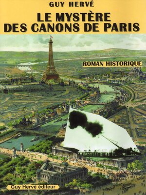 cover image of Le mystère des canons de Paris
